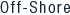 Off-Shore